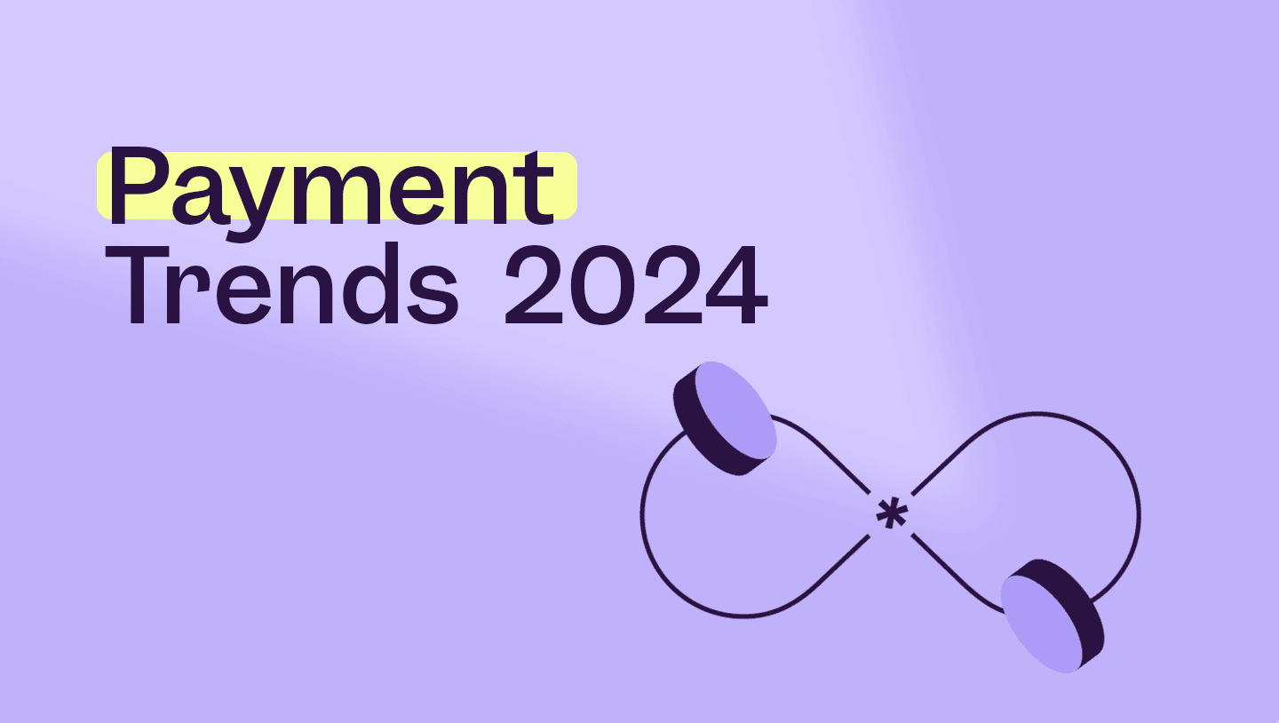 5 Key Payment Trends You Should About Know in 2024 copy 1